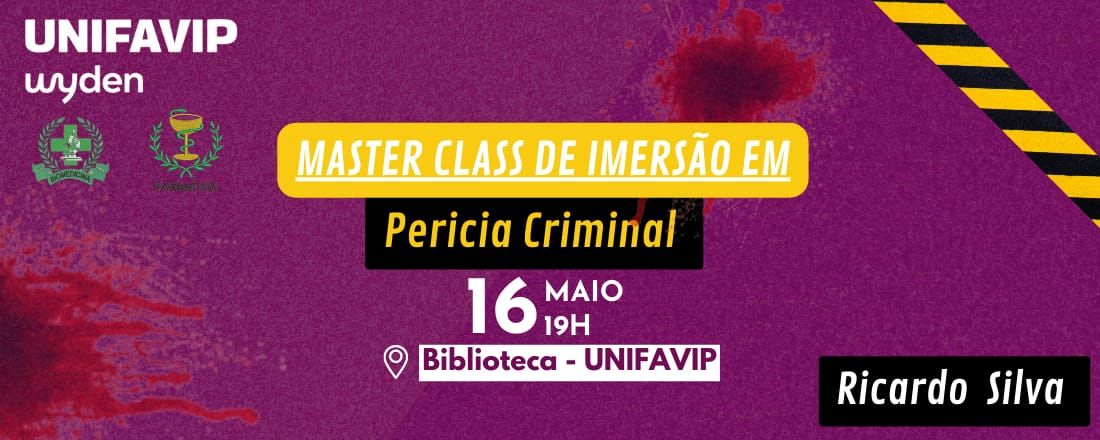 Master class de imersão em Perícia Criminal