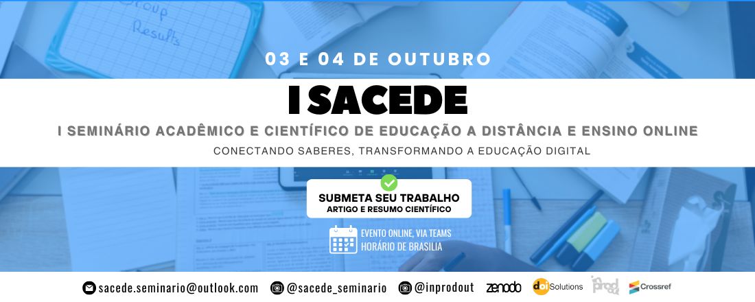 I Seminário Acadêmico e Científico de Educação a Distância e Ensino Online (SACEDE)