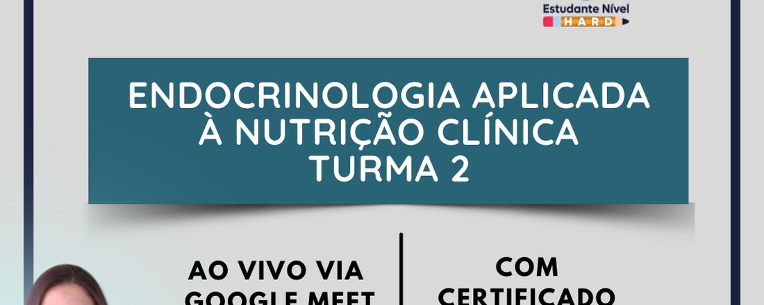 Endocrinologia aplicada à nutrição clínica - turma 2