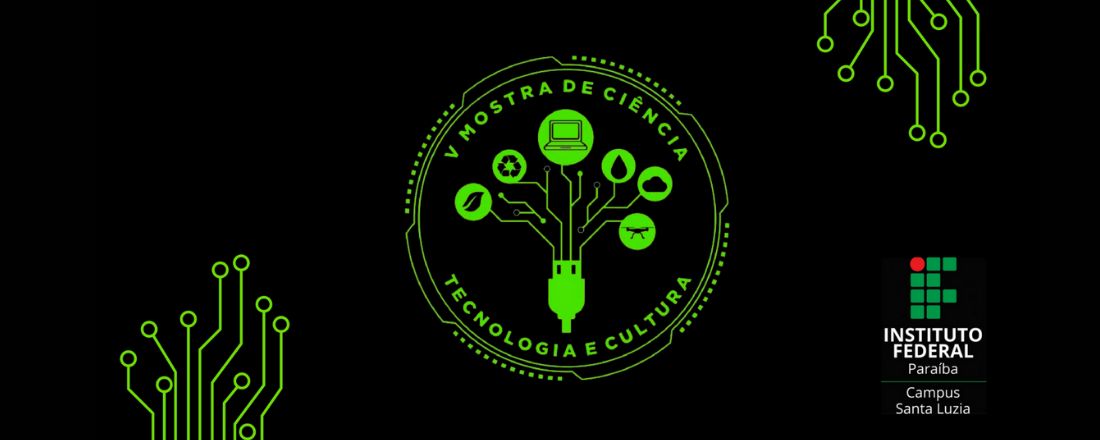 V MOSTRA DE CIÊNCIA, TECNOLOGIA E CULTURA DO IFPB