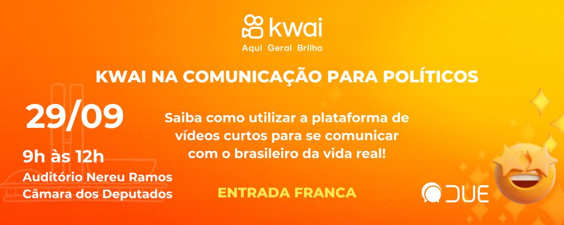 O Kwai na comunicação para políticos