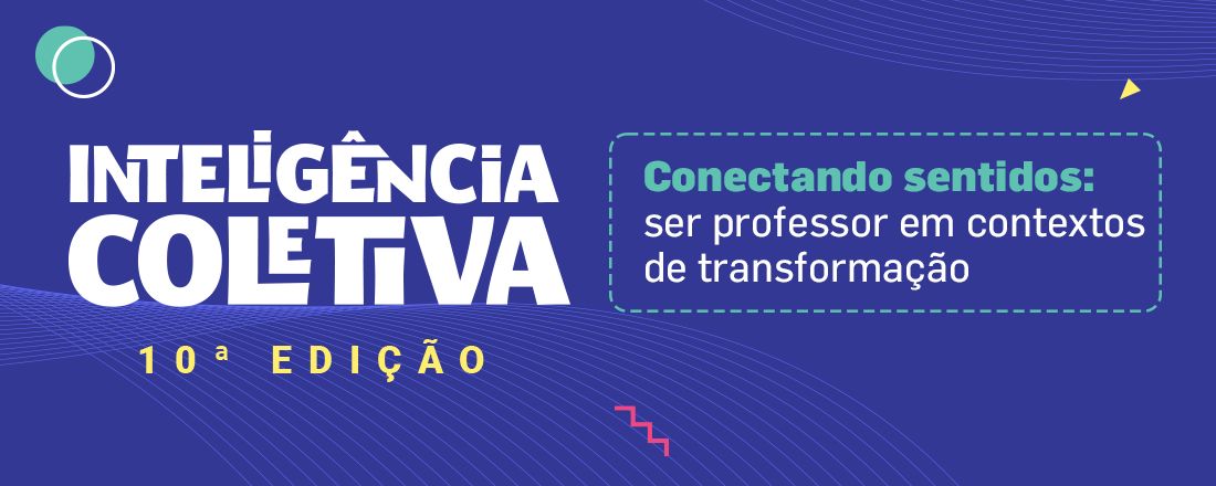 Inteligência Coletiva - 10ª edição