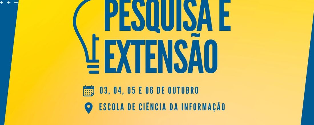 I Semana de Pesquisa e Extensão da Escola de Ciência da Informação