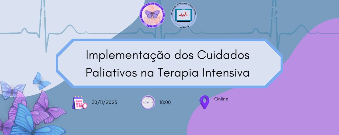 Implementação dos Cuidados Paliativos na Terapia Intensiva