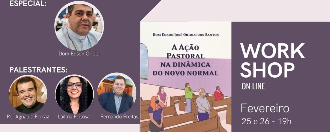 Workshop A Ação Pastoral na Dinâmica do Novo Normal