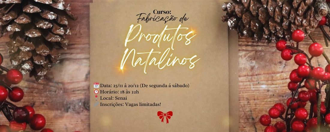 Curso de Fabricação de Produtos Natalinos