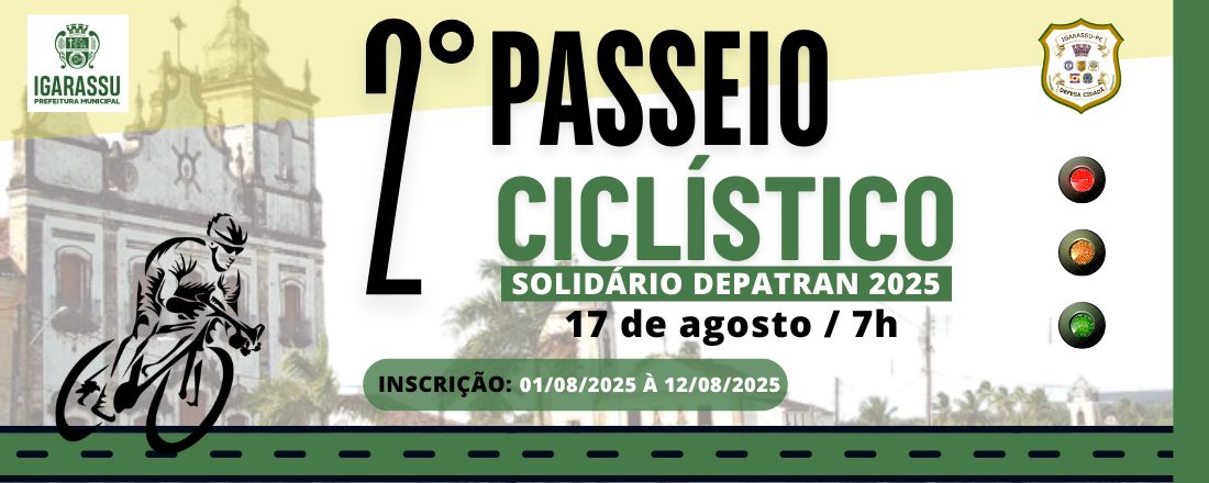 2º Passeio Ciclístico solidário DEPATRAN 2025
