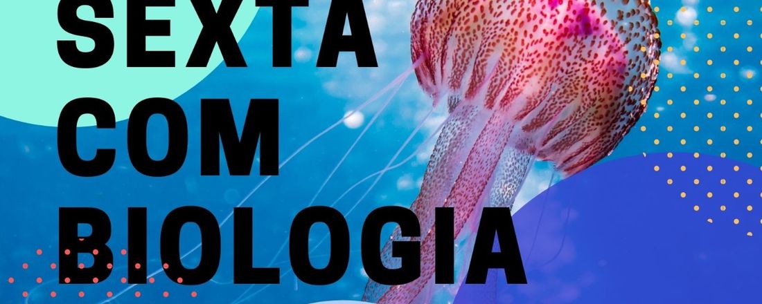 Sexta com Biologia
