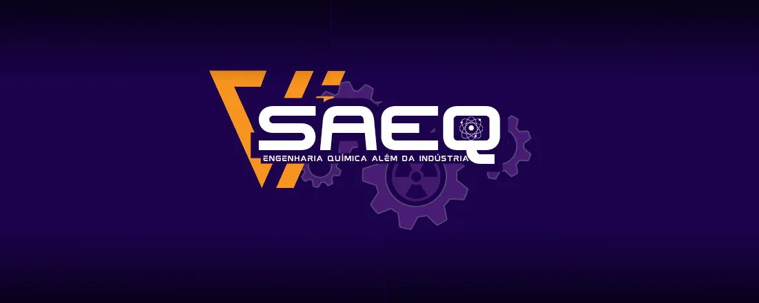 VI SAEQ (SEMANA DE ENGENHARIA QUÍMICA)