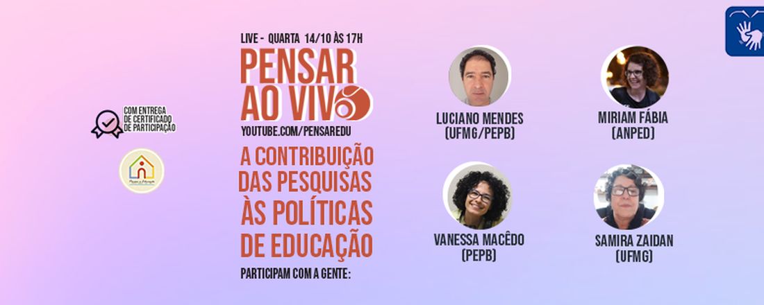 A contribuição das pesquisas às políticas de educação [PENSAR AO VIVO]