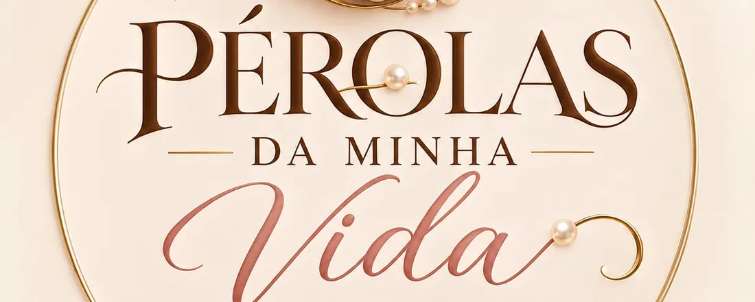Pérolas da Minha Vida - A Mesa Está Farta