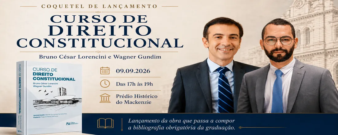 Coquetel de Lançamento - Curso de Direito Constitucional - Wagner Gundim e Bruno Lorencini