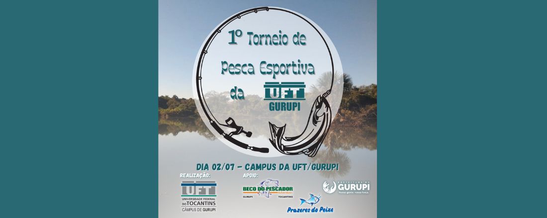 Torneio de Pesca da UFT/Gurupi