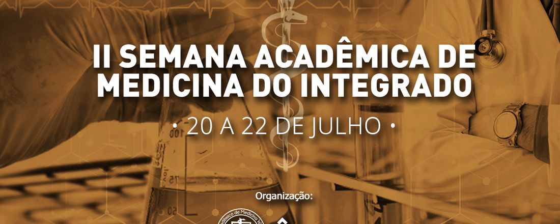 II Semana Acadêmica de Medicina do Integrado