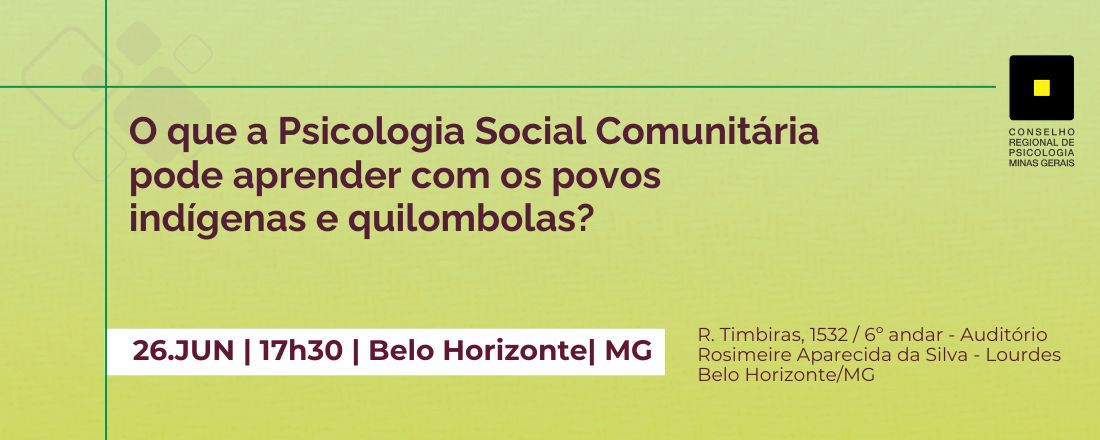 O que a psicologia social comunitária pode aprender com os povos indígenas e quilombolas?