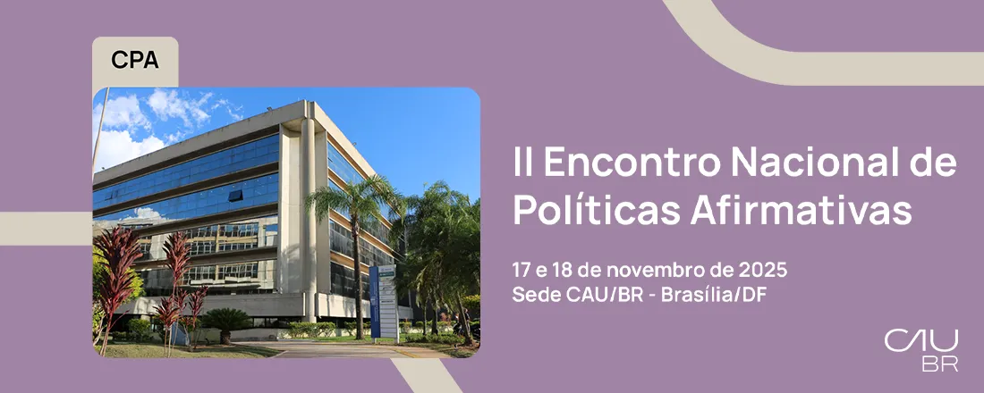 II ENCONTRO NACIONAL DE POLÍTICAS AFIRMATIVAS