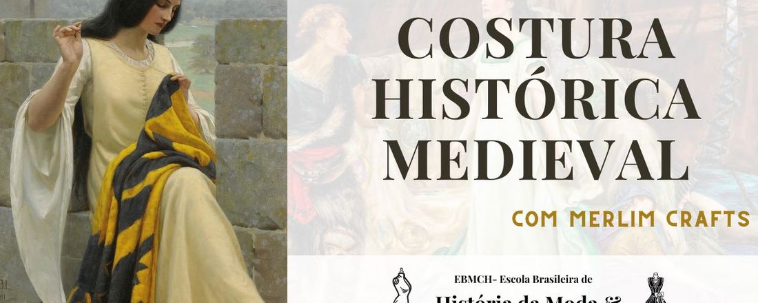 Introdução à Costura Histórica Medieval