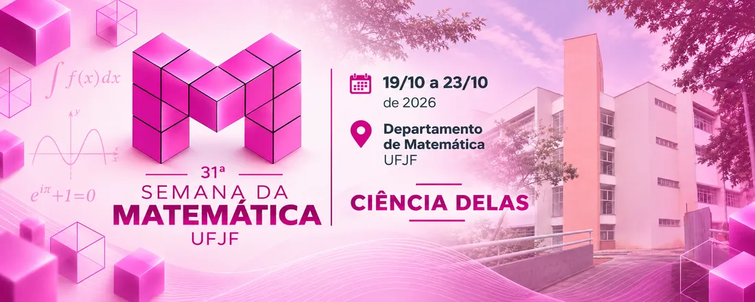 31ª Semana da Matemática - UFJF
