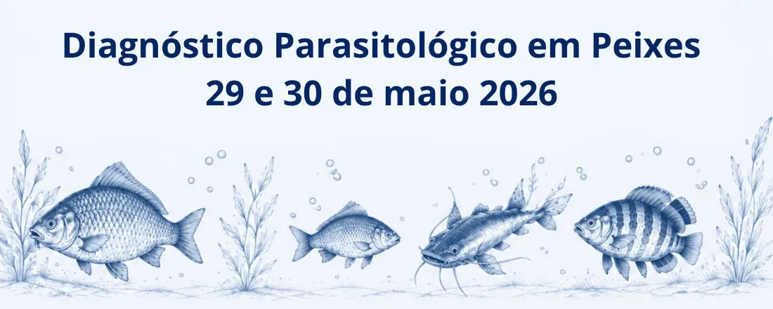Diagnóstico Parasitológico em Peixes