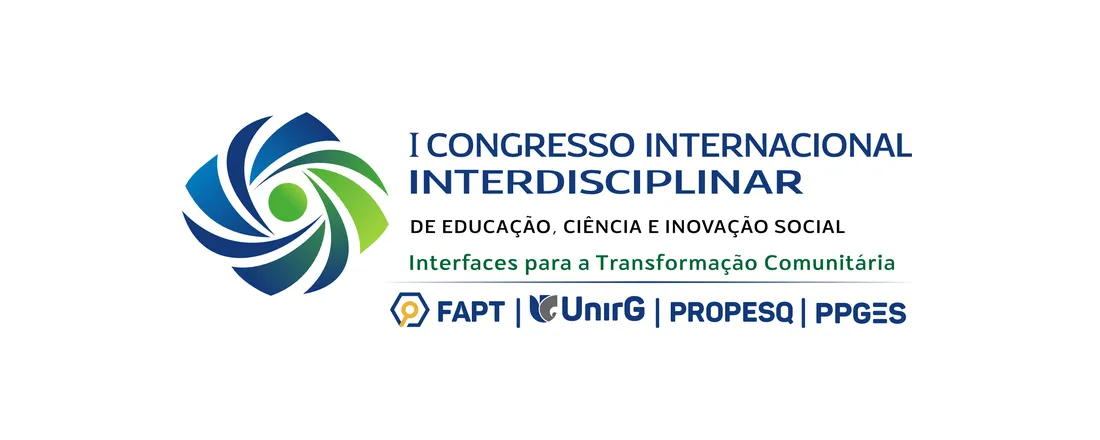 I Congresso Internacional Interdisciplinar de Educação, Ciência e Inovação Social – Interfaces para a Transformação Comunitária