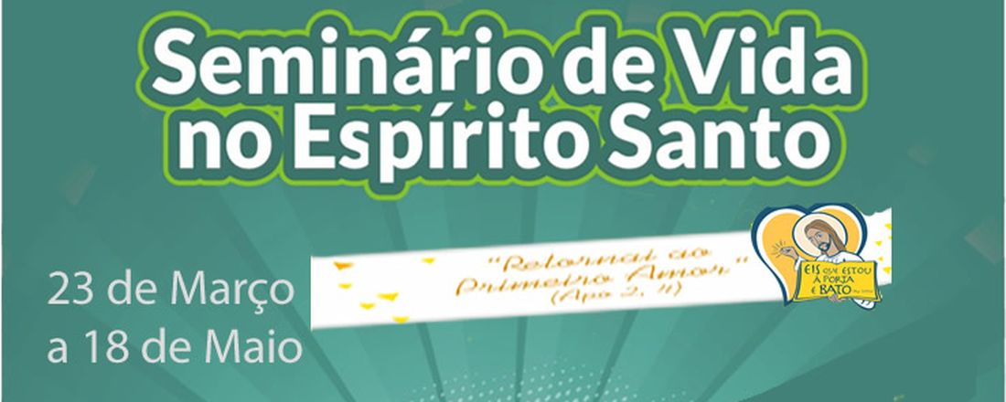 Seminário de Vida no Espírito Santo