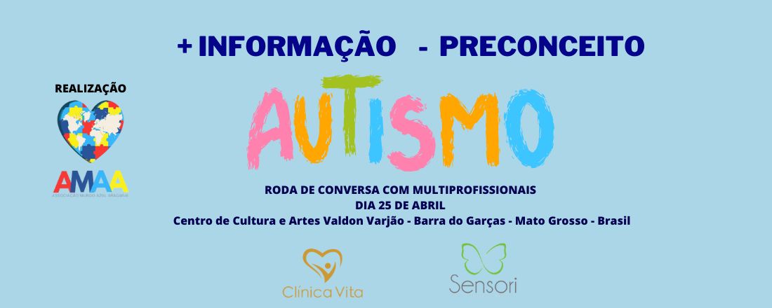 Autismo + Informação  - Preconceito Roda de Conversa com Equipe Multiprofissional