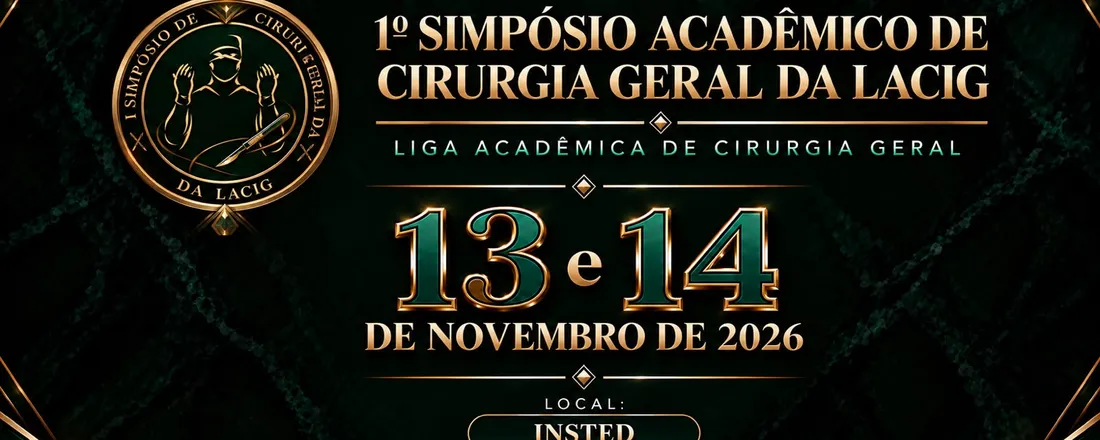 1º Simpósio Acadêmico de Cirurgia Geral da LACIG