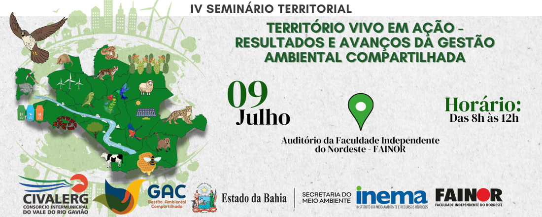 IV SEMINÁRIO TERRITORIAL: Território Vivo em Ação - Resultados e Avanços da Gestão Ambiental Compartilhada