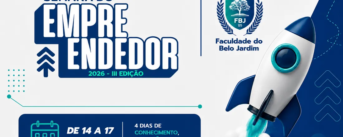 Jornada empreendedora - Do sonho ao negócio: Construindo profissionais de sucesso!