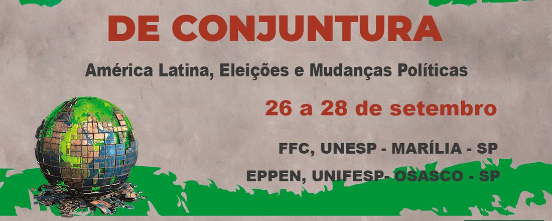 XXII Fórum de Análise de Conjuntura – América Latina, Eleições e Mudanças Políticas