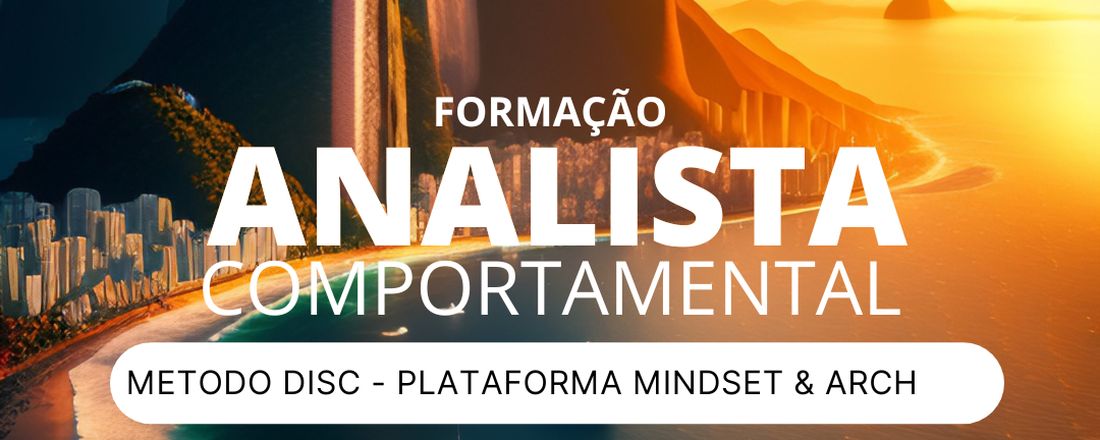FORMAÇÃO ANALISTA DE PERFIL COMPORTAMENTAL