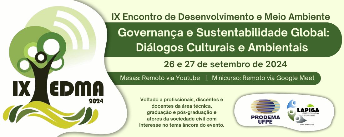 IX EDMA - Encontro de Desenvolvimento e Meio Ambiente