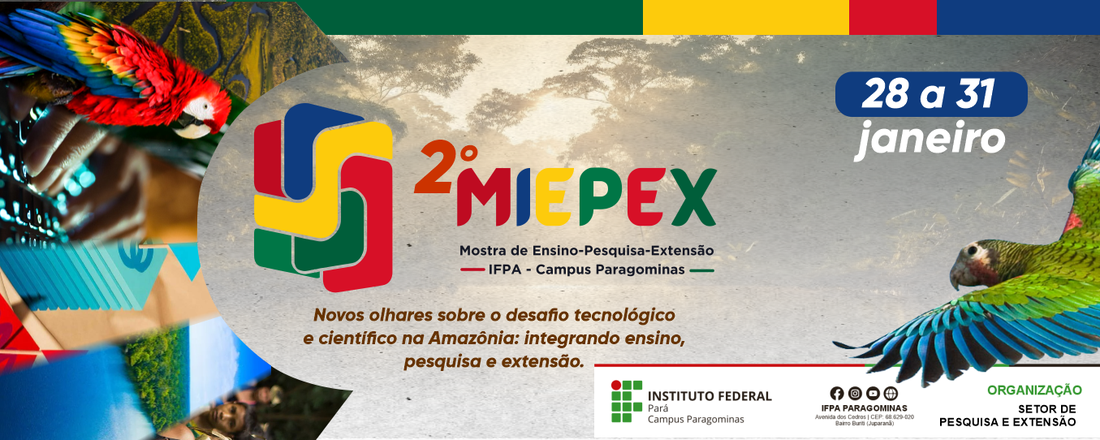 2ª Mostra Integrada de Ensino, Pesquisa e Extensão - IFPA/Campus Paragominas