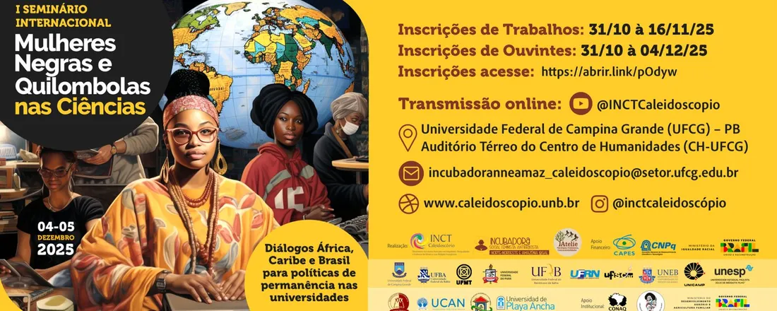I SEMINÁRIO INTERNACIONAL Mulheres Negras e Quilombolas nas Ciências: Diálogos África, Caribe e Brasil para Políticas de Permanência nas Universidades