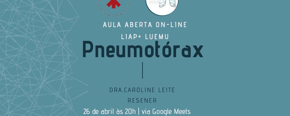 Aula Aberta LIAP + LUEMU: Pneumotórax
