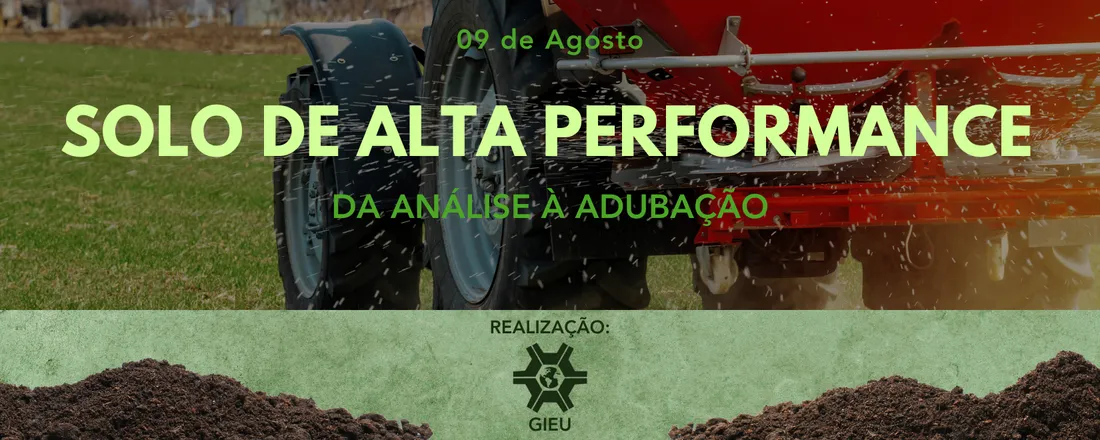 Solo de Alta Performance: da Análise à Adubação