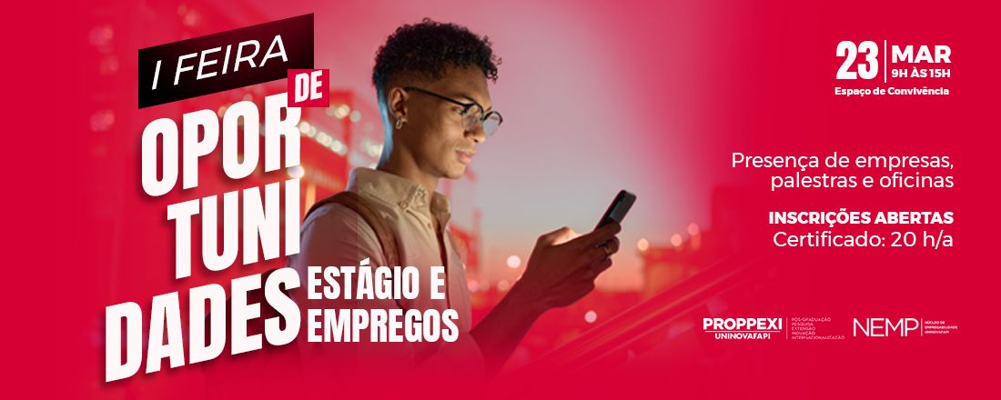 I FEIRA DE OPORTUNIDADES ESTÁGIO E EMPREGOS 2023