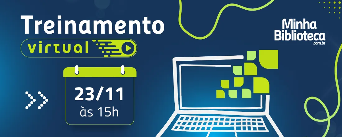 Treinamento Virtual - Minha Biblioteca | Novembro - Tarde