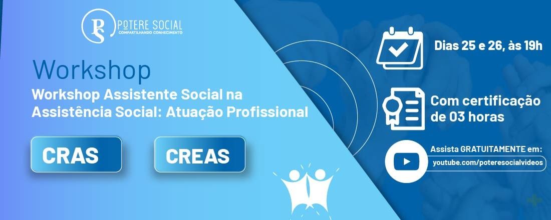 Workshop Assistente Social na Assistência Social: Atuação Profissional