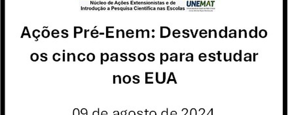 Ações Pré-Enem: Desvendando os cinco passos para estudar nos EUA