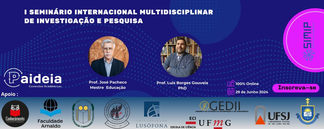 I Seminário Internacional Multidisciplinar de Investigação e Pesquisa