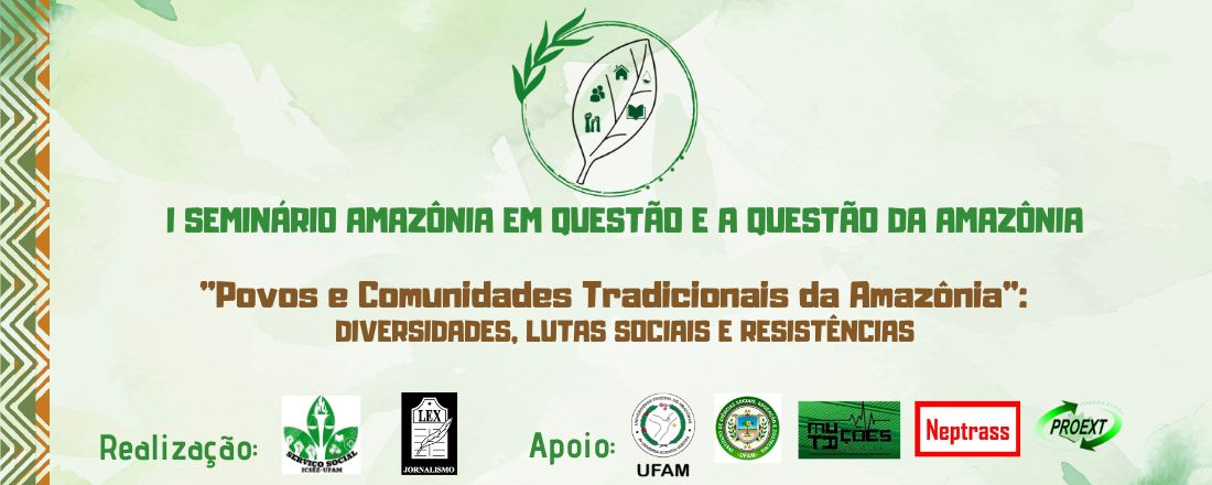 I Seminário Amazônia em Questão e a Questão da Amazônia