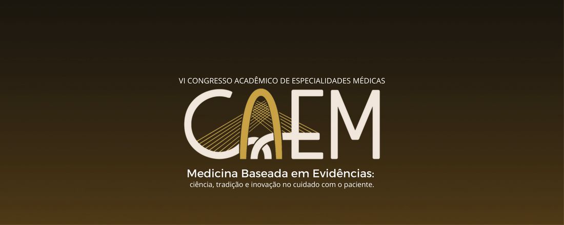 VI Congresso Acadêmico de Especialidades Médicas 2025