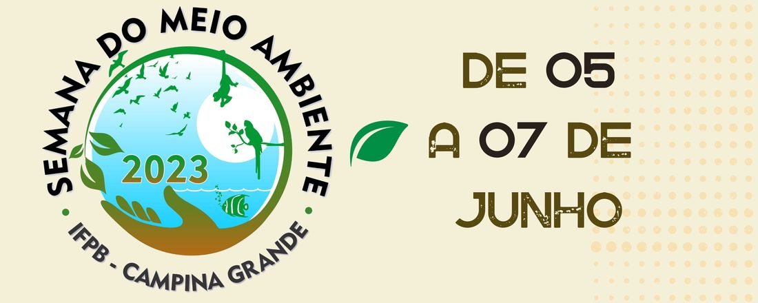 SEMANA DO MEIO AMBIENTE 2023