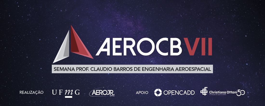 Semana Prof. Cláudio Barros de Engenharia Aeroespacial - AeroCB VII