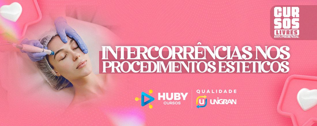 Intercorrências nos Procedimentos Estéticos