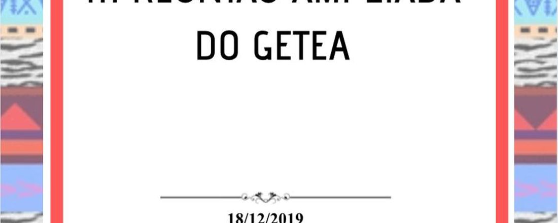 III Reunião Ampliada Getea