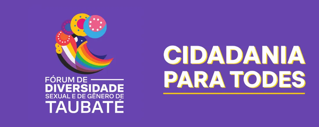 4º Fórum de Diversidade Sexual e de Gênero de Taubaté