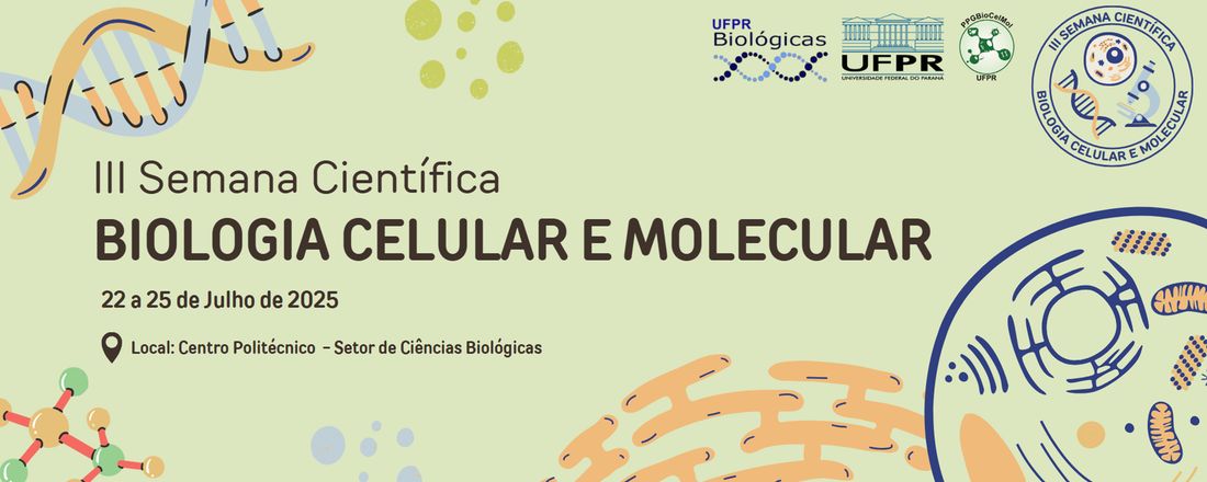 III Semana Científica da Biologia Celular e Molecular-UFPR