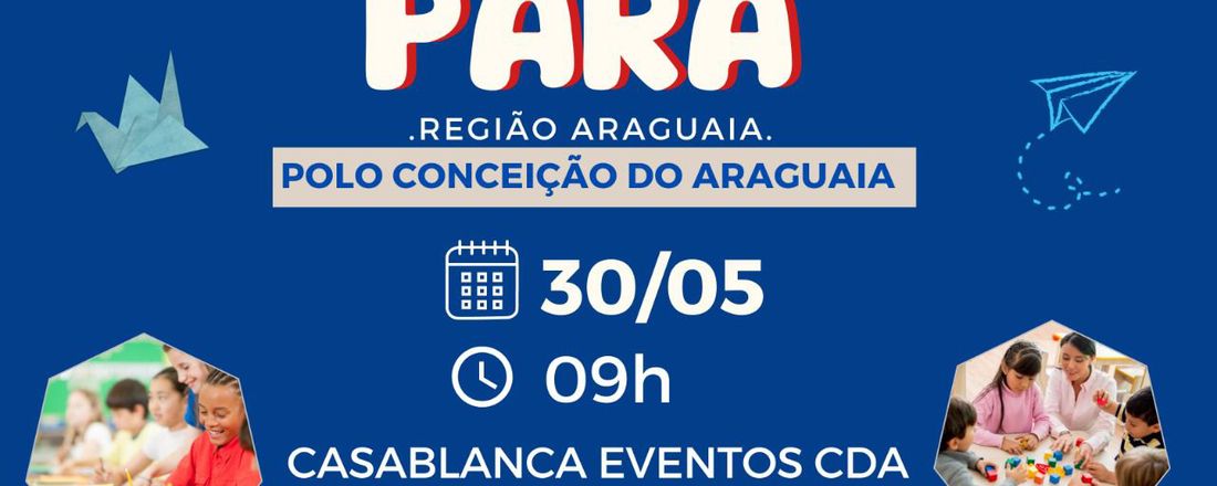 Encontro Alfabetiza Pará - Região Araguaia